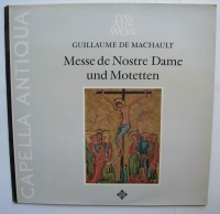 Guillaume de Machault (1300-1377) • Messe de Nostre...