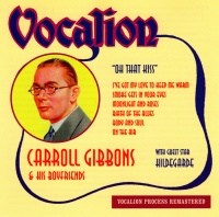 Carroll Gibbons • Oh that Kiss CD