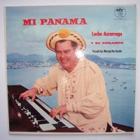 Luis Azcarraga • Mi Panama LP