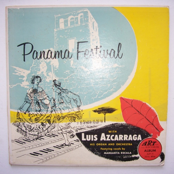 Luis Azcarraga • Panama Festival 10"