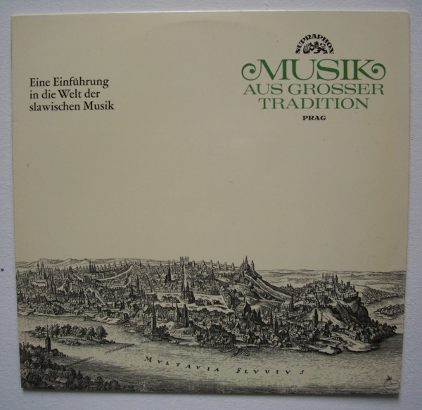 Musik aus großer Tradition • Prag LP