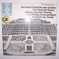Potsdam • Am Hofe Friedrichs des Großen LP