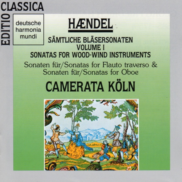 Händel (1685-1759) • Sämtliche Bläsersonaten - Sonatas for Wood-Wind Instruments Vol. 1 CD