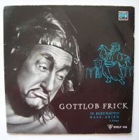Gottlob Frick in berühmten Bass-Arien, 2. Folge...