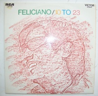 José Feliciano • 10 to 23 LP