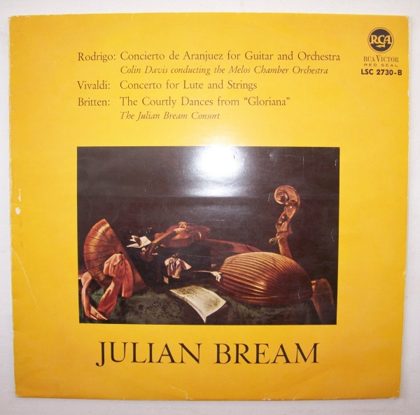 Julian Bream • Rodrigo, Vivaldi, Britten LP