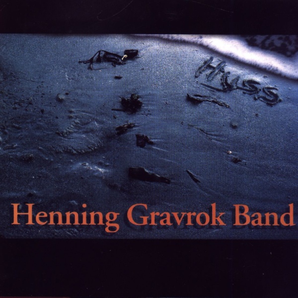 Henning Gravrok Band • Hyss CD