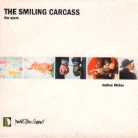 Andrea Molino • The Smiling Carcass CD