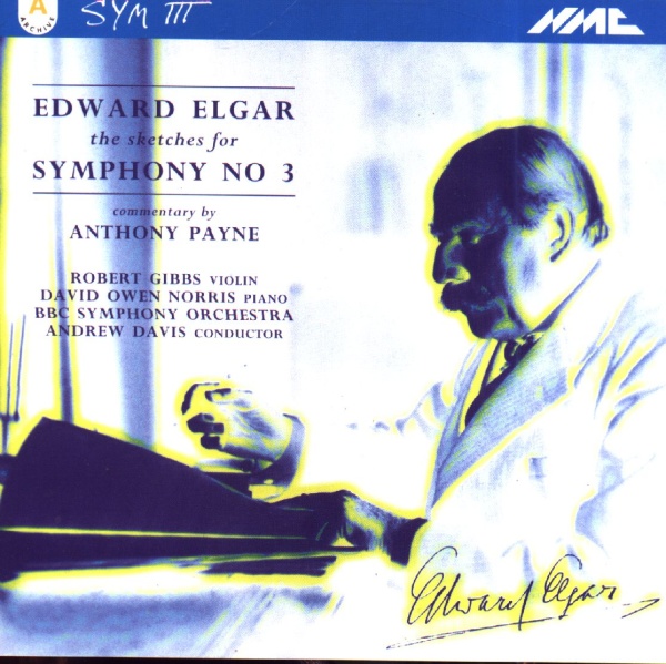 Edward Elgar (1857-1934) • The Sketches for Symphony No. 3 CD
