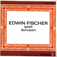 EDWIN FISCHER spielt SCHUBERT 7" ELECTROLA