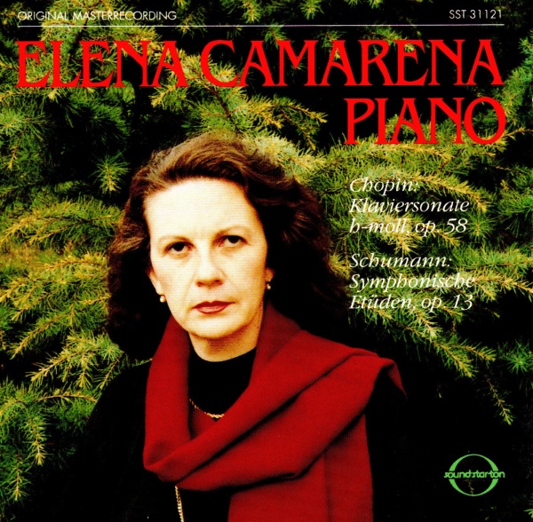 Elena Camarena: Frédéric Chopin (1810-1849) • Klaviersonate h-moll op. 58 CD