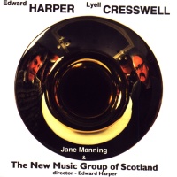 Edward Harper • Lyell Cresswell CD
