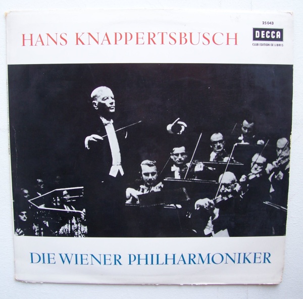 Hans Knappertsbusch & Die Wiener Philharmoniker LP
