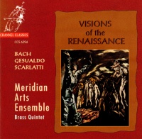 Meridian Arts Ensemble • Visions of the Renaissance CD