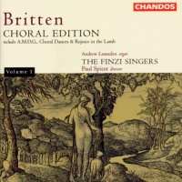 Benjamin Britten (1913-1976) • Choral Edition Vol. 1 CD