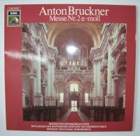 Anton Bruckner (1824-1896) • Messe Nr. 2 e-moll LP...