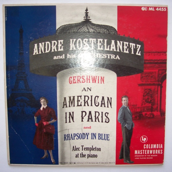 André Kostelanetz: George Gershwin (1898-1937) • An American in Paris LP