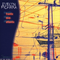 Evelyn Ficarra • Frantic Mid-Atlantic CD 