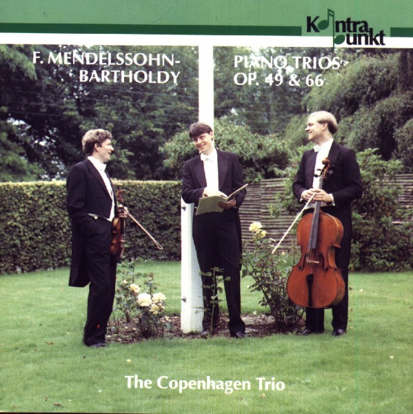 The Copenhagen Trio: Felix Mendelssohn-Bartholdy (1809-1847) • Piano Trios CD