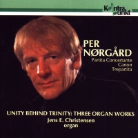 Per Norgard - Unity Behind Trinity: Three Organ Works CD
