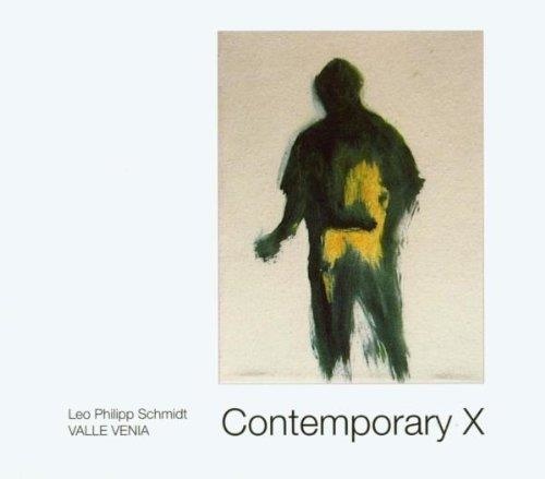 Leo Philipp Schmidt • Contemporary X CD