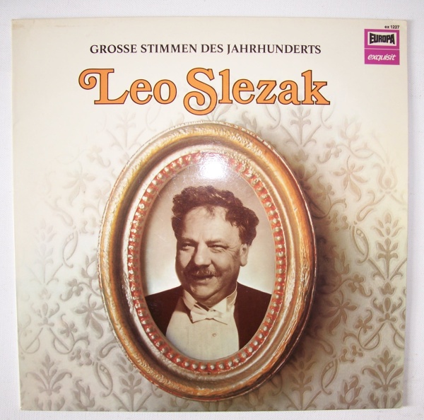 Leo Slezak • Große Stimmen des Jahrhunderts LP
