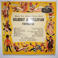 Gilbert & Sullivan • Favorites LP