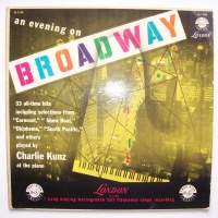 Charlie Kunz - An Evening On Broadway / 32 all-time hits LP