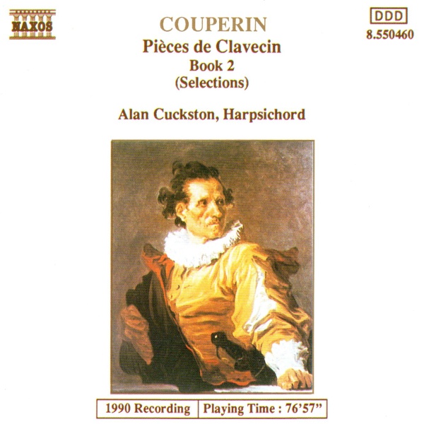 Francois Couperin (1668-1733) - Pièces de Clavecin Book 2 (Selections) CD