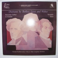 Overtures by Berlioz, Liszt and Weber LP • Gennadi...