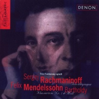 Trio Fontenay • Rachmaninov (1873-1943) &...