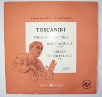 Arturo Toscanini (1867-1957) - Trois Ouvertures 10"