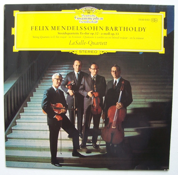 LaSalle Quartett: Felix Mendelssohn-Bartholdy • Streichquartette op. 12 & 13 LP