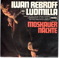 Ivan Rebroff • Ludmilla 7"