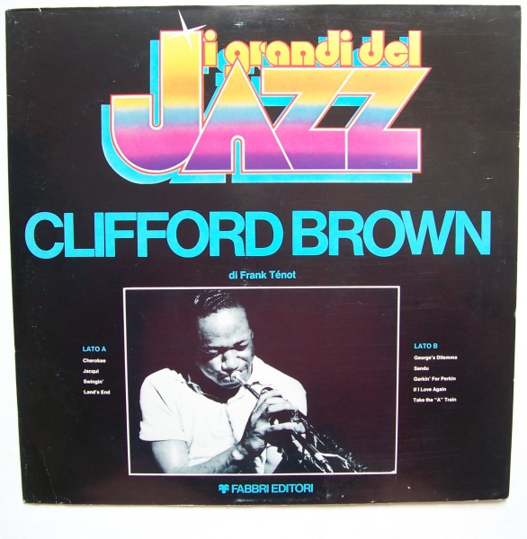 Clifford Brown – I Grandi Del Jazz LP