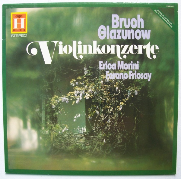 Erica Morini • Bruch / Glazunow • Violinkonzerte LP