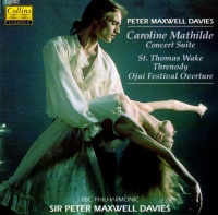 Peter Maxwell Davies - Caroline Mathilde CD