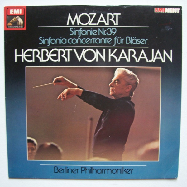 Herbert von Karajan: Mozart • Sinfonie Nr. 39 / Sinfonie concertante für Bläser LP
