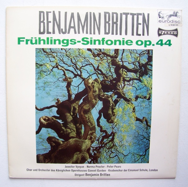 Benjamin Britten (1913-1976) - Frühlings-Sinfonie op. 44 LP