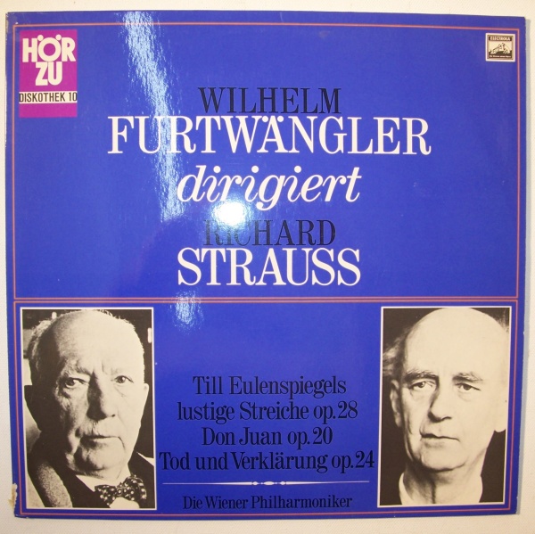 Wilhelm Furtwängler dirigiert Richard Strauss (1864-1949) LP