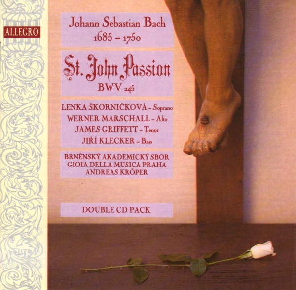 Johann Sebastian Bach (1685-1750) • St. John Passion 2 CDs