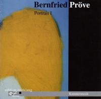 Bernfried Pröve • Portrait 1 CD