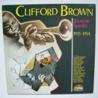 Clifford Brown - Brownie Speaks 1953-1954 LP