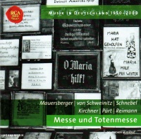 Musik in Deutschland • Messe und Totenmesse CD