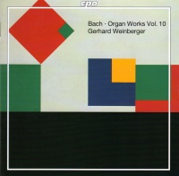 Bach (1685-1750) • Organ Works Vol. 10 CD •...