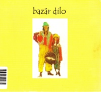 Bazar Dilo CD