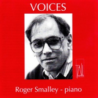 Roger Smalley • Voices CD