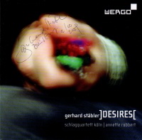 Gerhard Stäbler - Desires CD