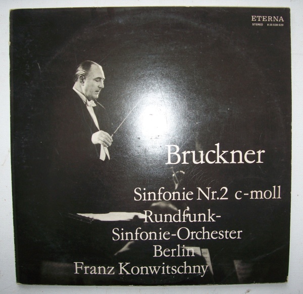 Franz Konwitschny: Anton Bruckner (1824-1896) • Symphony No. 2 2 LPs
