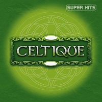 Celtique • Super Hits 2 CDs